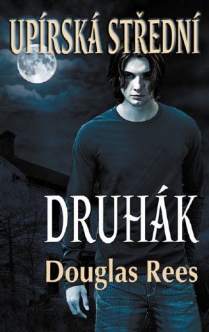 [Vampire High 02] • Upírská střední - Druhák